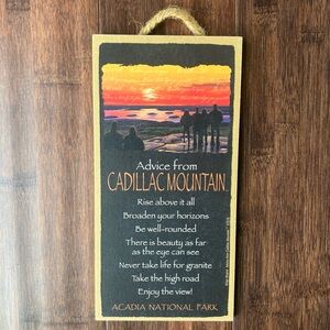 Advice From Cadillac Mountain Acadia National Park Wall Hanging Decor Plaque